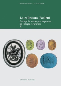 La Collezione Paoletti – Stampi in vetro per impronte di intagli e cammei